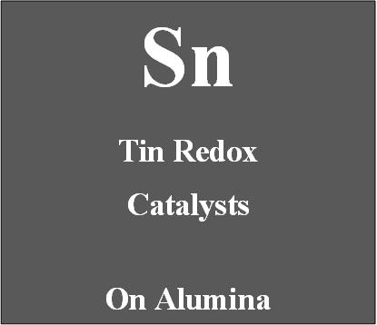 Tin redox catalyst supported on Alumina