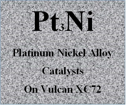 Platinum Nickel Alloy Catalysts Pt-Ni on Vulcan XC72 Carbon