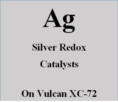 Silver Redox Catalysts on Vulcan XC72 carbon